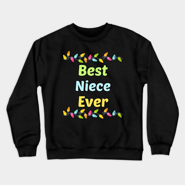 Family Light Niece Crewneck Sweatshirt by blakelan128